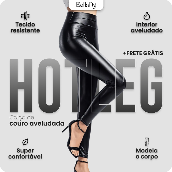 Calça de Couro Aveludada - HotLeg™(Compre 1 Leve 2 + Brinde Exclusivo)