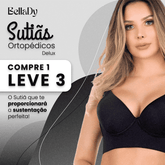 Sutiãs Ortopédico Deluxe com Efeito Modelador / O Número 1 em Conforto e Firmeza! (COMPRE 1 LEVE 3)