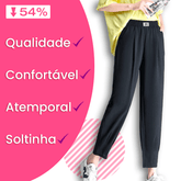 Calça Pantalona Compre 1 Leve 2 - A mais soltinha